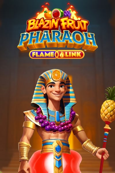 Blazin Fruit Pharaoh Flame Link