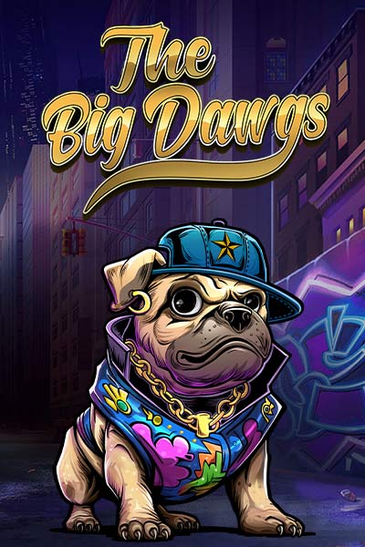 The Big Dawgs